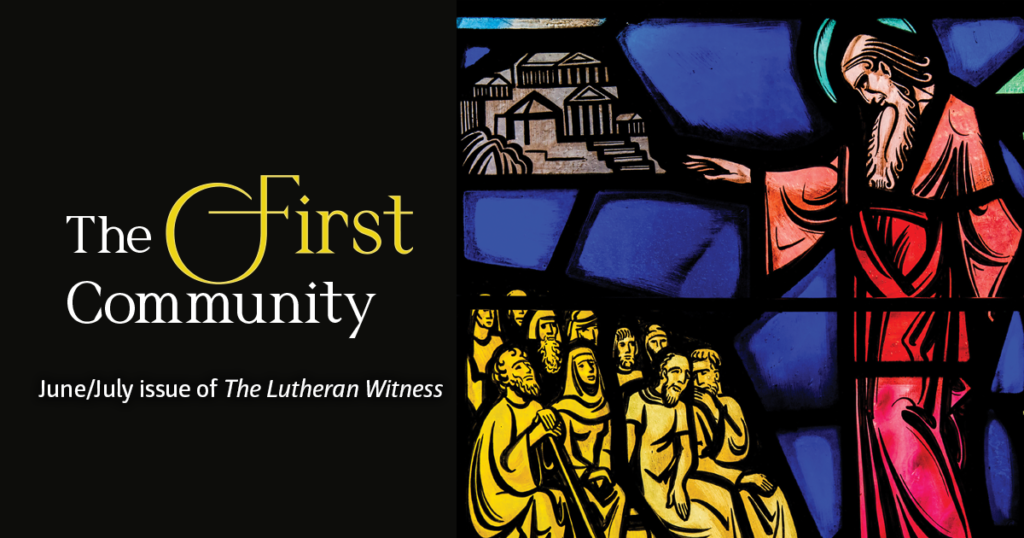 Lutheran Witness: June/July 2024